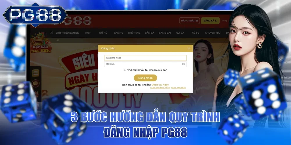 3 bước hướng dẫn quy trình đăng nhập PG88